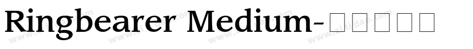 Ringbearer Medium字体转换